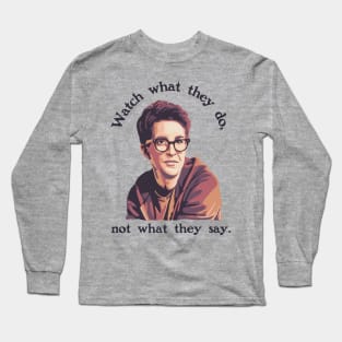 Rachel Maddow Long Sleeve T-Shirt